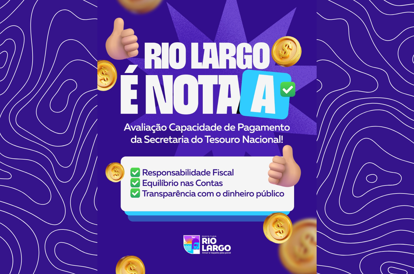 Rio Largo conquista Nota A na Capacidade de Pagamento da Secretaria do Tesouro Nacional